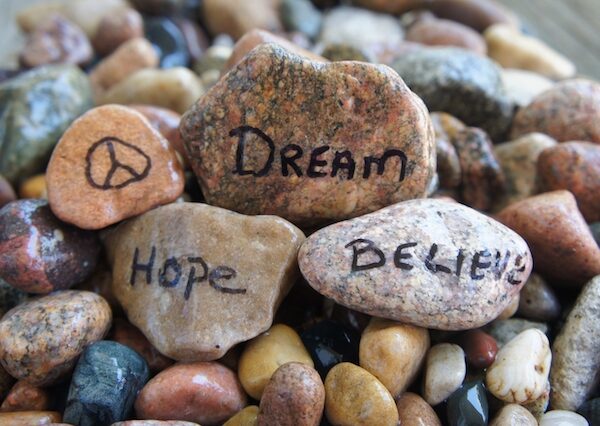 Dream Hope Believe